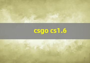 csgo cs1.6